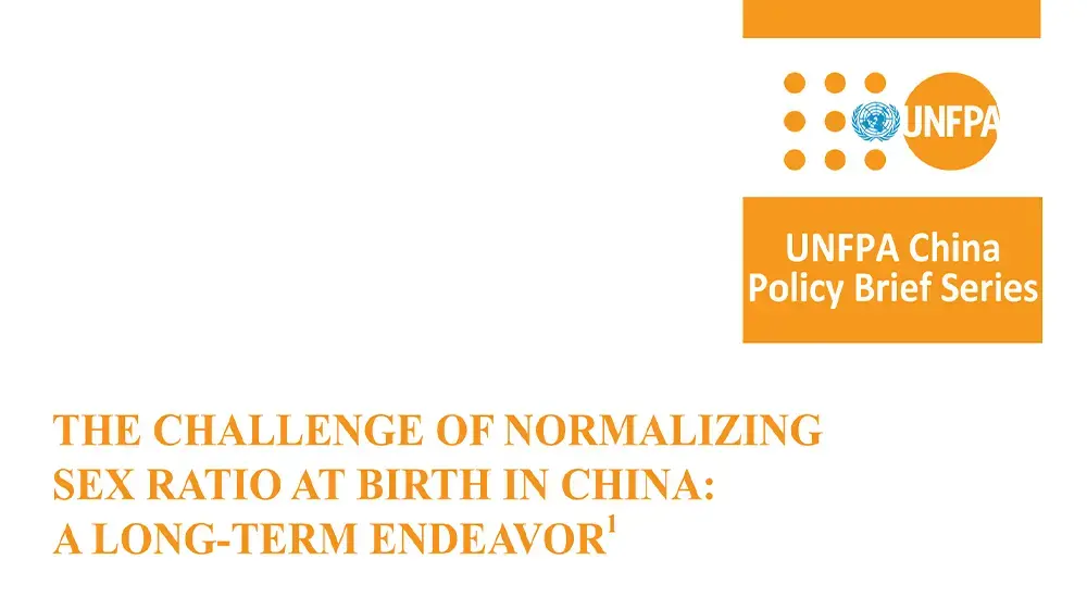 Policy Brief: The Challenge of Normalizing Sex Ratio at Birth in China: A Long-Term Endeavor