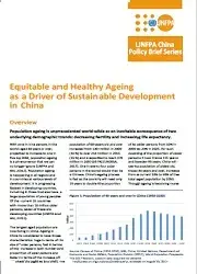 UNFPA China Policy Brief: Equitable and healthy ageing as a driver of sustainable development in China