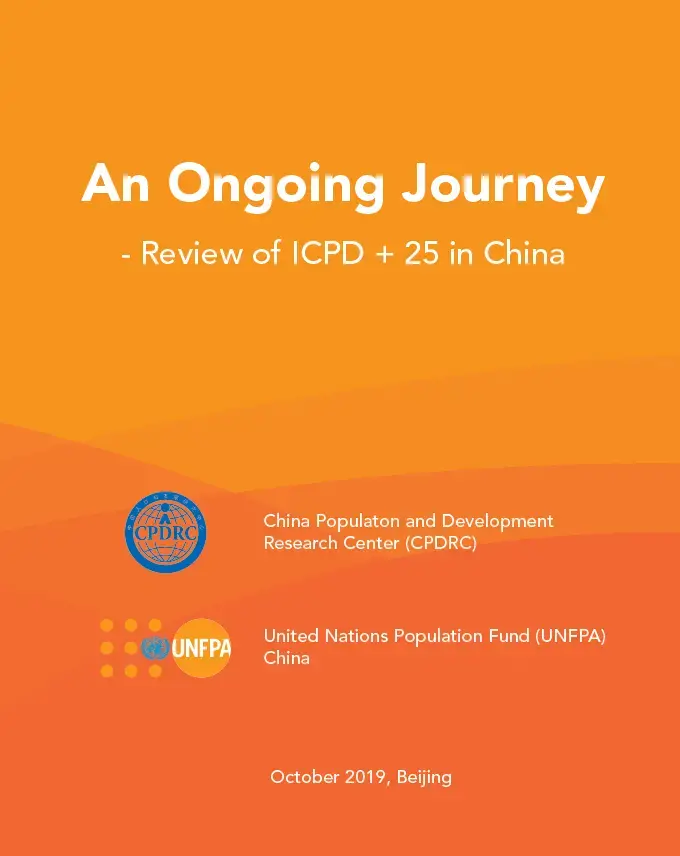 An Ongoing Journey-Review of ICPD + 25 in China