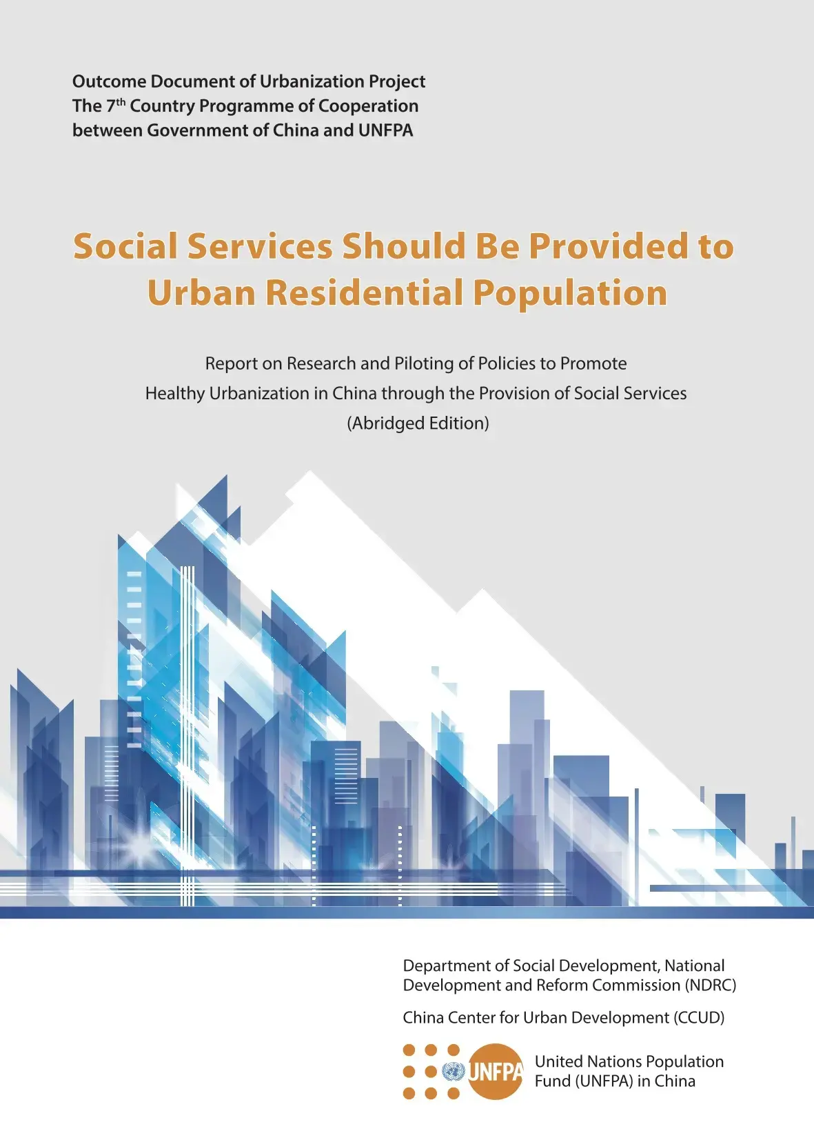 Social Services Should be Provided to Urban Residential Population