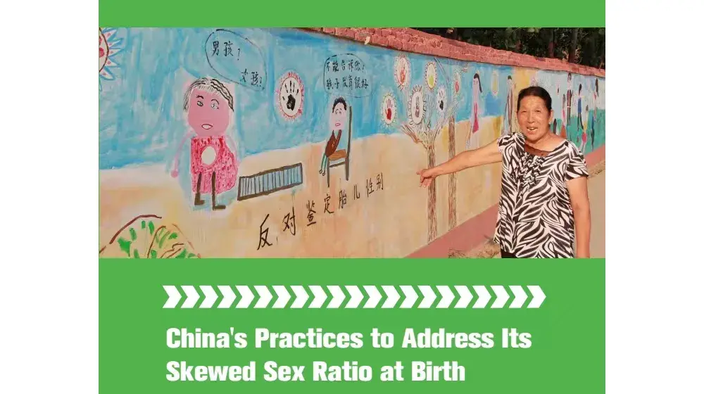 China’s Practices to Address its Skewed Sex Ratio at Birth