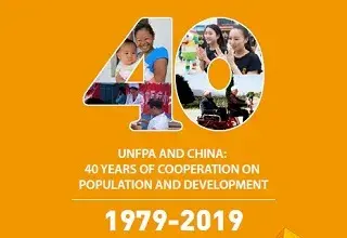 UNFPA and China: 40 Years of Cooperation on Population and Development (1979-2019)