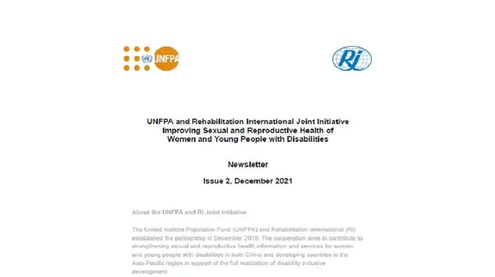 Newsletter Issue 2: UNFPA and Rehabilitation International Joint Initiative Improving Sexual and Reproductive Health of Women and Young People with Disabilities