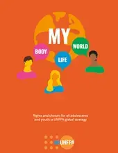 UNFPA Global Youth Strategy: My Body, My Life, My World